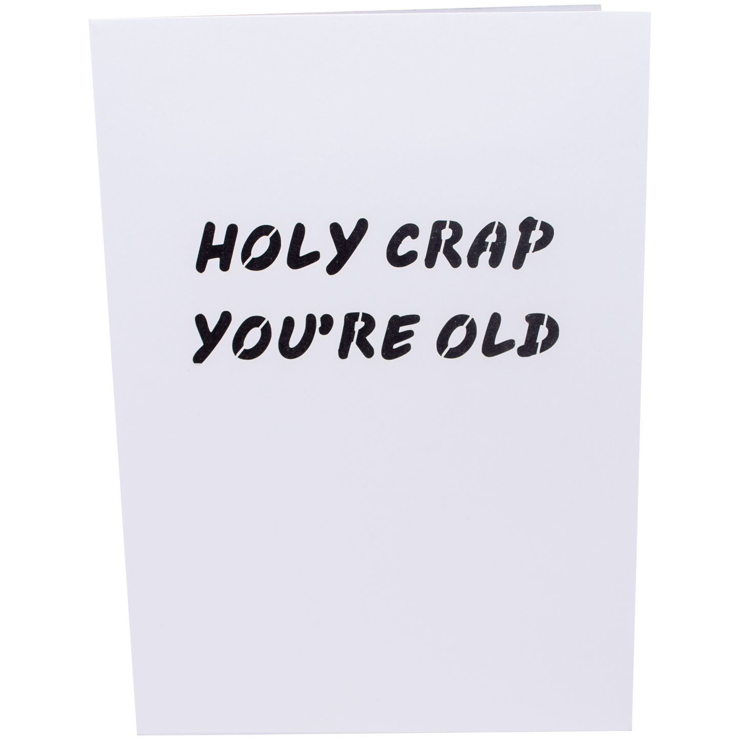 Holy Crap You’re Old