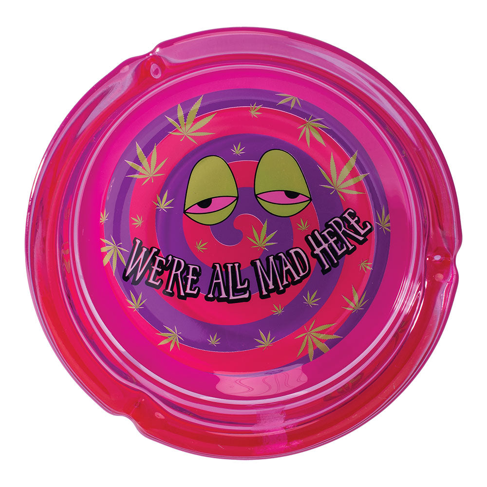 Fujima We're All Mad Here Glass Ashtray - 6.25" - Smoke N’ Poke