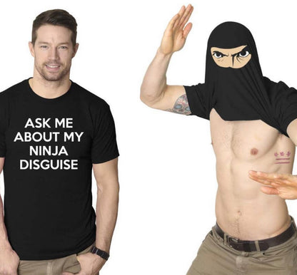 Ask Me About My Ninja Disguise Flip
Men's Tshirt - Smoke N’ Poke