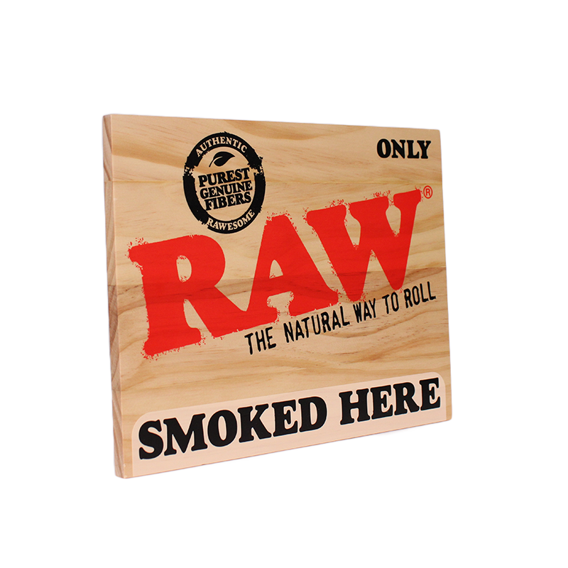 RAW Sold Here Wood Sign - Smoke N’ Poke