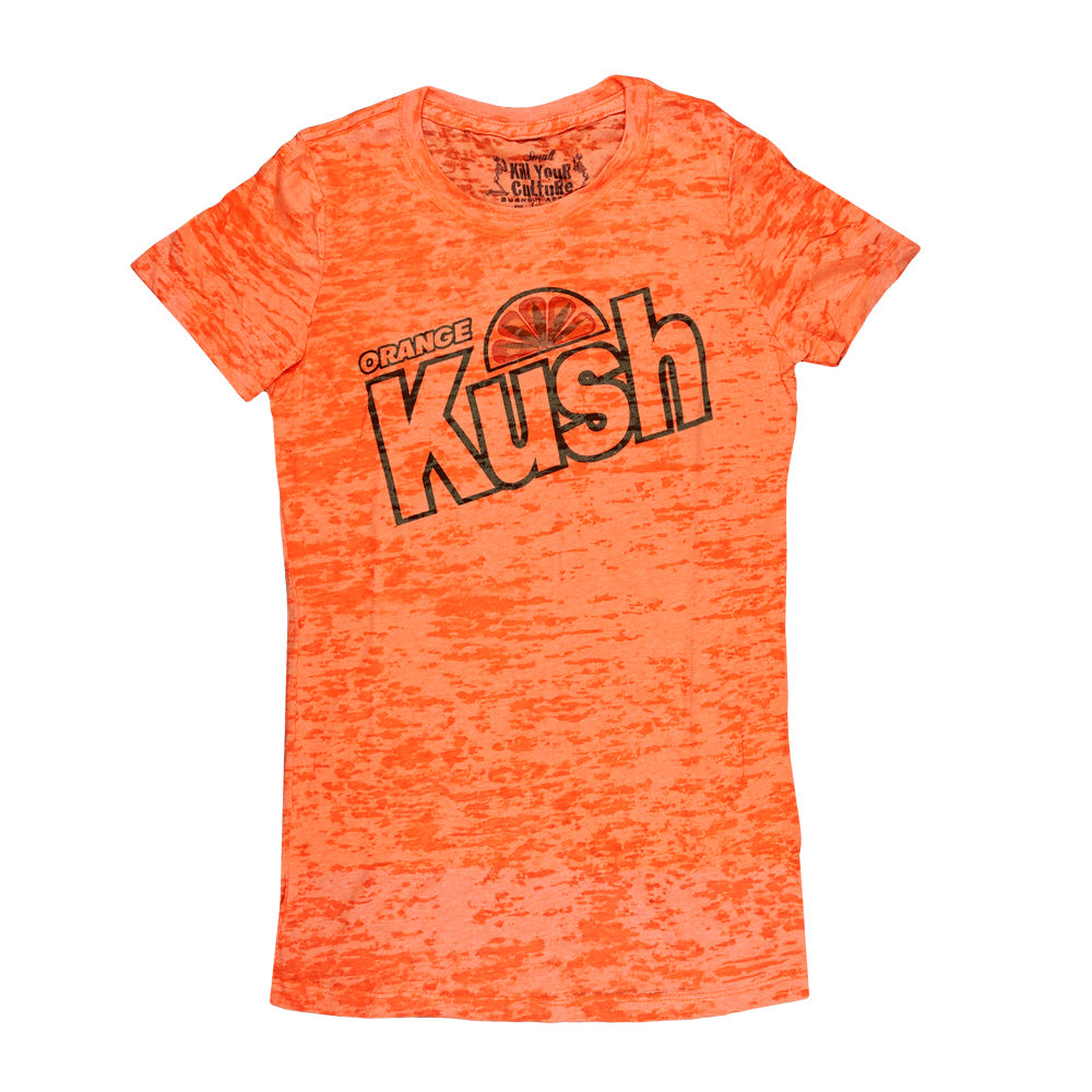 Kill Your Culture Orange Kush Women's Burnout T-Shirt - Smoke N’ Poke